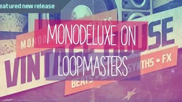 Deep House Samples - Monodeluxe Sample Packs