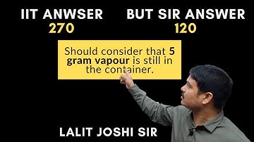 JEE Advanced Paper 2019 | Calorimetry | Solution by Lalit Joshi Sir