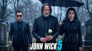 John Wick 5 — How Do You Bring Back A Dead Man