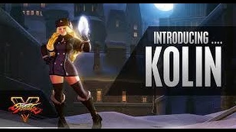 New Street fighter V Season 2  Kolin setup combos
