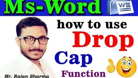 how to use drop cap in word II MS Word 2007 Tutorial in Hindi Inserting Word Art, Drop Cap