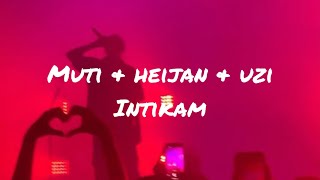 Muti & Heijan & Uzi - İntikam (sözler/ lyrics) Resimi