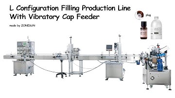 How to use L Configuration Filling Production Line With Vibratory Cap Feeder