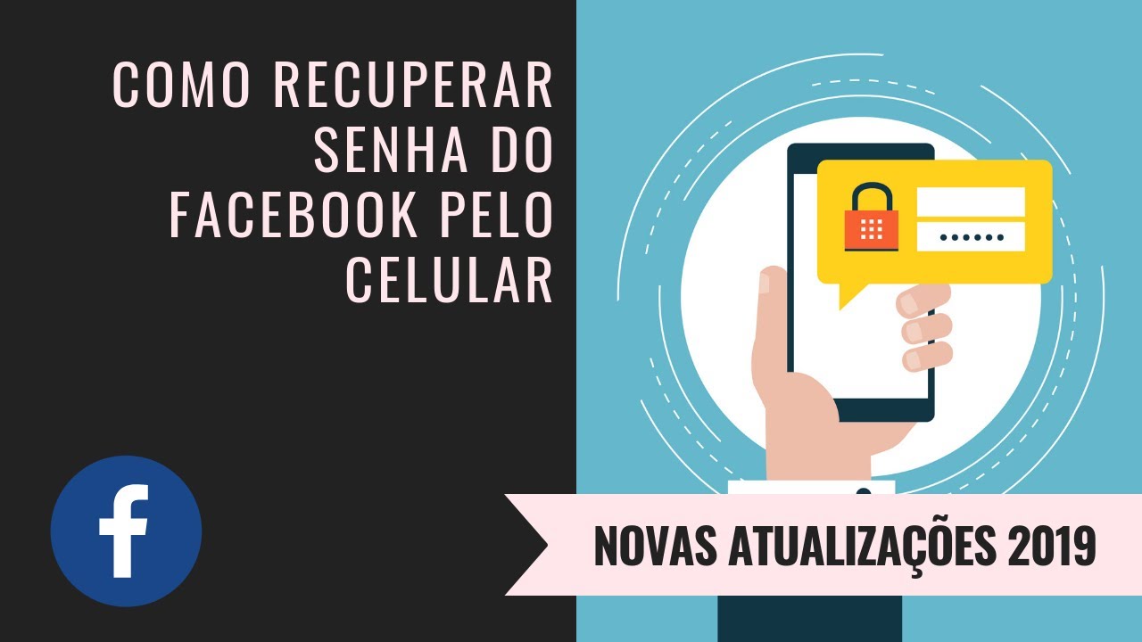 Como Descobrir Senha Do Facebook Pelo Celular 2019
