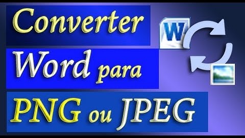 converter Word para JPEG / PNG