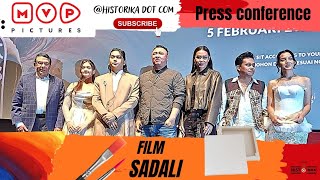 Kata kesukaan Ajil Ditto hidup ini terlalu banyak kamu PRESS CONFERENCE FILM SADALI