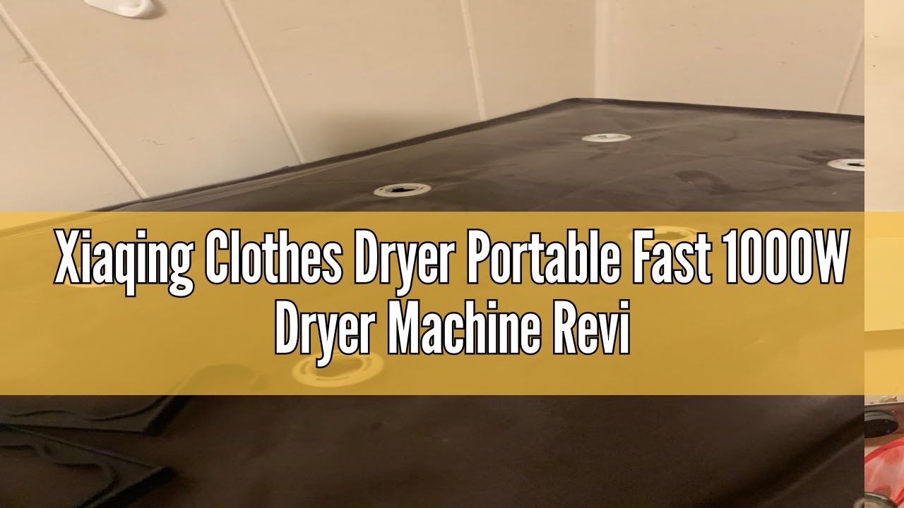 Xiaqing Clothes Dryer Portable Fast 1000W Dryer Machine Review YouTube