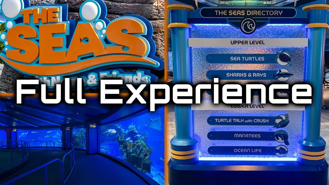 The Seas with Nemo & Friends FULL Experience including The Seas Aquarium walkthrough in 4K