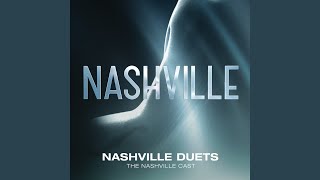 Video thumbnail of "Nashville Cast - Hold You In My Arms"