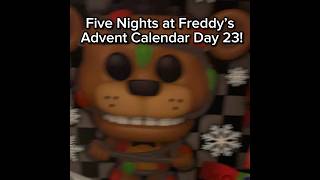 Five Nights at Freddy’s Advent Calendar Day 23! #shorts#fnaf#christmas#fyp#viral#freddy#series