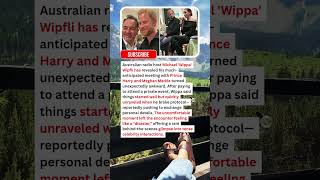 Celebrity JUST IN: Wippa Admits His Encounter With Prince Harry & Meghan Markle Ended in Disaster 😳 Net Worth