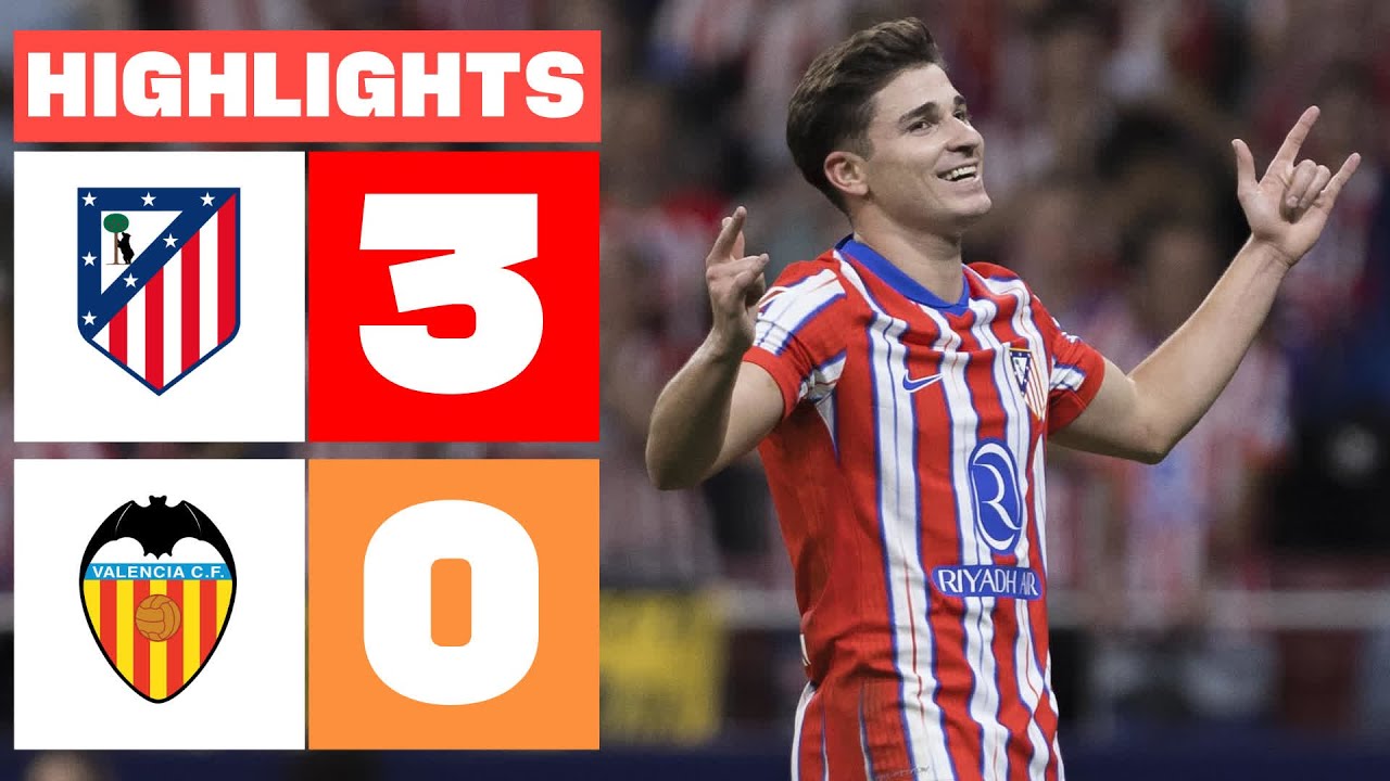 ATLÉTICO DE MADRID 3 - 0 VALENCIA CF | RESUMEN LALIGA EA SPORTS - YouTube