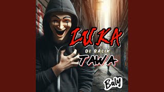 Download Lagu Luka di balik tawa MP3 Download Lagu Luka di balik tawa MP3