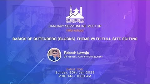 Gutenberg Block development for WordPress | WordPress Kathmandu Meetup, February 2022