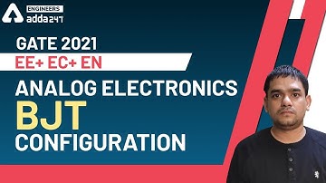 Analog Electronics | BJT Configuration | EE+ EC+ EN | GATE 2021