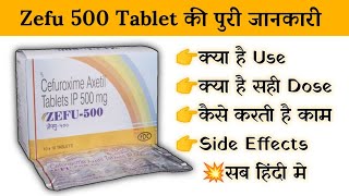 zefu 500 tablet uses | price | composition | dose | side effects | review | in hindi