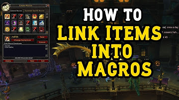 How to link items into macro in WoW tutorial