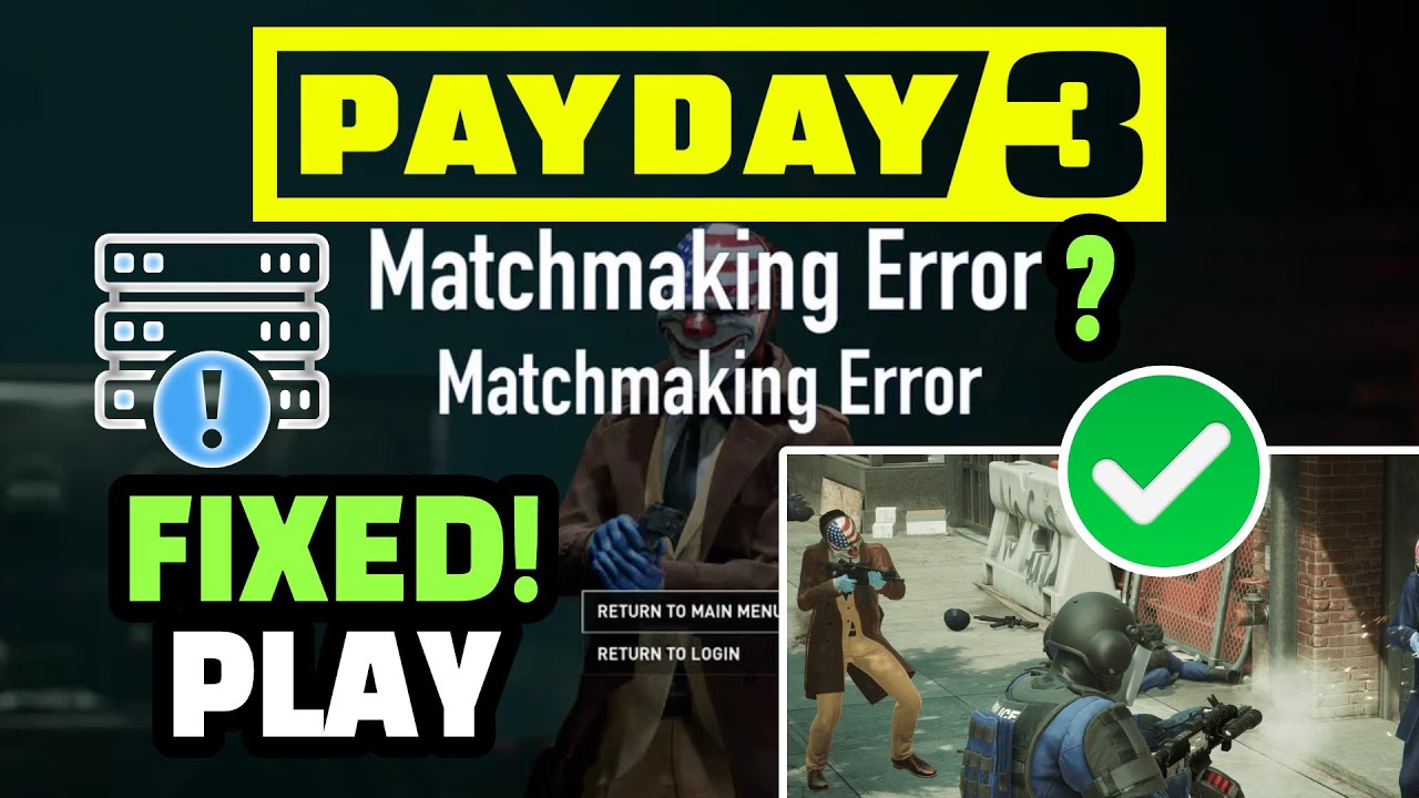 🚨 Payday 3 Matchmaking Not Working? 💥 Fix It Now!