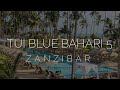 Занзибар после карантина, обзор отеля - TUI Blue Bahari Zanzibar 5 (ex. Dreams of Zanzibar 5)