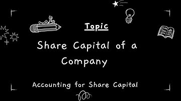 Issue Of Shares - Shareholder, ShareCapital, Categories of Share Capital #Account