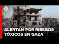 🚨 CRISIS HUMANITARIA: La ONU ALERTA por RIESGOS TÓXICOS en GAZA