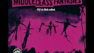 Middle Class Fantasies - Helden (zensiert)