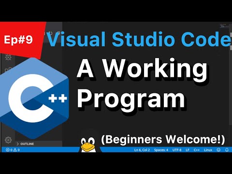 初心者向けのC ++チュートリアル＃9：VisualStudioコード-完全に機能するプログラム| （Linux Cpp VSコード）