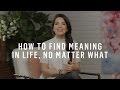 What Is The Meaning Of Life: 3 Keys To Lasting Fulfillment
