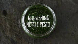 Nourishing Nettle Pesto
