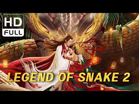 ENG SUB Legend Of Snake 2 Fantasy Costume Drama Chinese Online Movie Channel