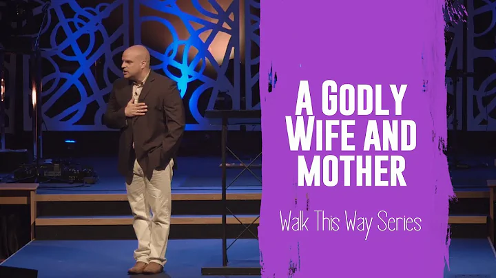 A Godly Wife and Mother /// Jared Ott