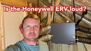 How loud is a Honeywell ERV? Energy Recovery Ventilator Honeywell VNT5150E1000