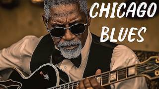 Chicago Blues – Smooth Blues &amp; Jazz for Late Night Mood &amp; Relaxing Time - Whiskey Nights
