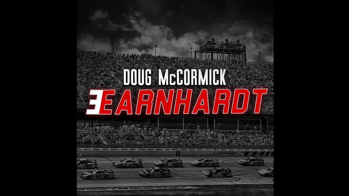 Doug McCormick - Earnhardt (Official Audio) | Trib...