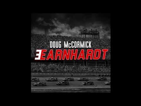 Doug McCormick - Earnhardt (Official Audio) | Tribute to Dale Earnhardt Sr.