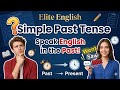 Simple Past Tense in English | Easy Rules, Uses & Examples | Elite English.#simplepasttense #viral