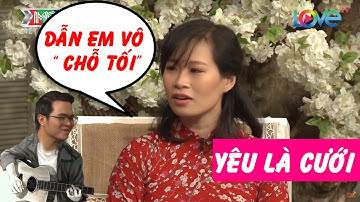 Cô Gái " HOẢNG HỒN" Khi Bạn Trai Dẫn Vào Chỗ Tối Hành Sự - YÊU LÀ CƯỚI