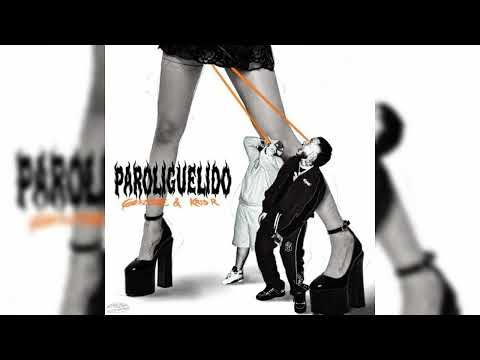 Kris R - PAROLIGUELIDO (Feat. GeezyDee)