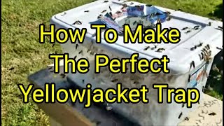 How To Make The Perfect Yellowjacket Trap