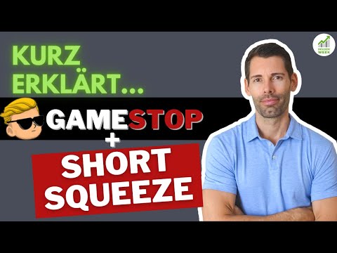 Video: Was ist ein Short und Short Squeeze?