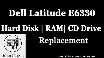 Dell Latitude E6330 | RAM | Hard Disk Upgrade