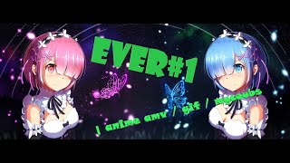 Ever #1 | anime amv / gif / mycoubs / аниме / приколы.