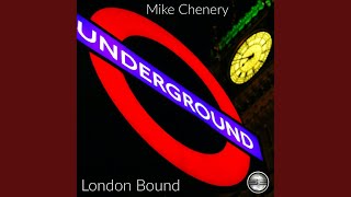 London Bound (Original Mix)