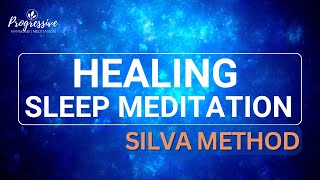 Silva Method Sleep Meditation  Silva 31 Method for Mind & Body Healing; Heal as you Sleep