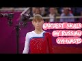 6 of the Hardest Skills by Russian Gymnasts (requested video)