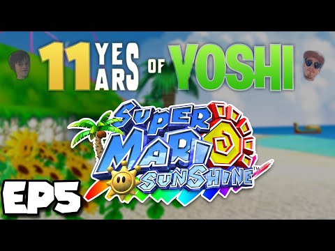 THAT'S YOUR MOMMA?! | Yoshi Plays Super Mario Sunshine 3D Allstars [Switch] (Ep5)