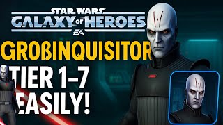 Unlock the Grand Inquisitor! Tiers 1-7 Explained | SWGOH Travel Guide (German) GI Unlock