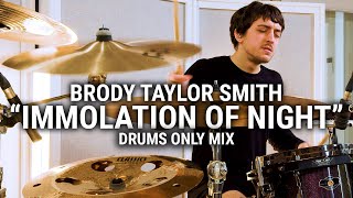 Meinl Cymbals - Brody Taylor Smith - "Immolation of Night" Drums Only Mix