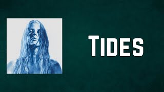 Ellie Goulding - Tides (Lyrics)