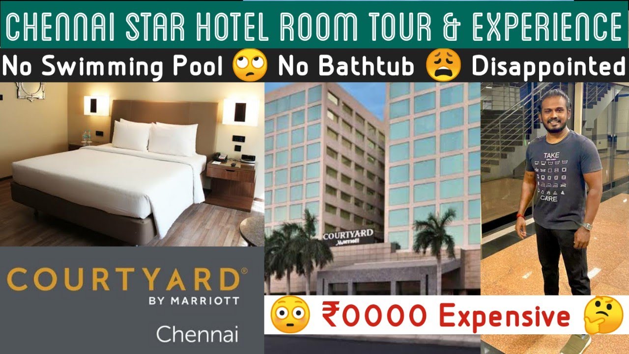 Courtyard by Marriott Chennai | Star Hotel Room Tour & Review | Chennai ...